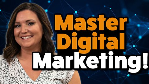 How To Master Digital Marketing With Jessica Adkins!