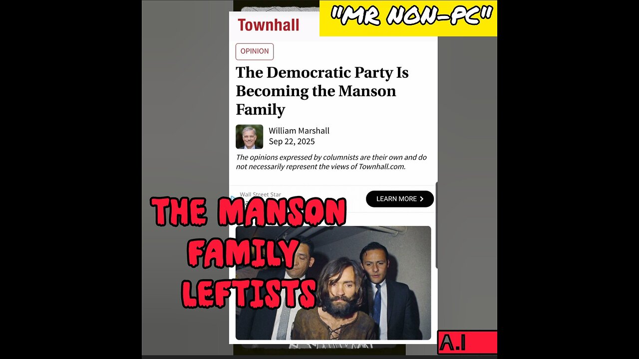 MR. NON-PC: The Manson Family Leftists
