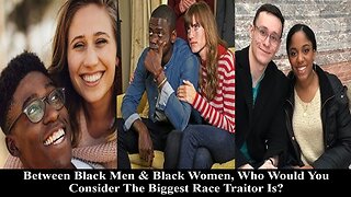 The Big Bad Panel Show! Black Women, Black Men! Who Is The Biggest Sellout ?