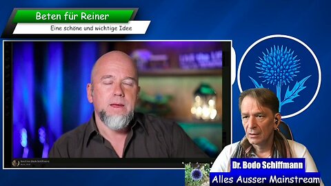 🔝🎇📢👉Dr. Bodo Schiffmann 6.5.2025 - Beten für Reiner Fuellmich