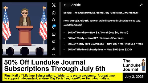 50% Off Lunduke Journal Subscriptions Through July 6th