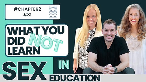 LIES LEARNED IN SEX EDUCATION & CAUSES OF DEPRESSION IN WOMEN #Chapter2 #31