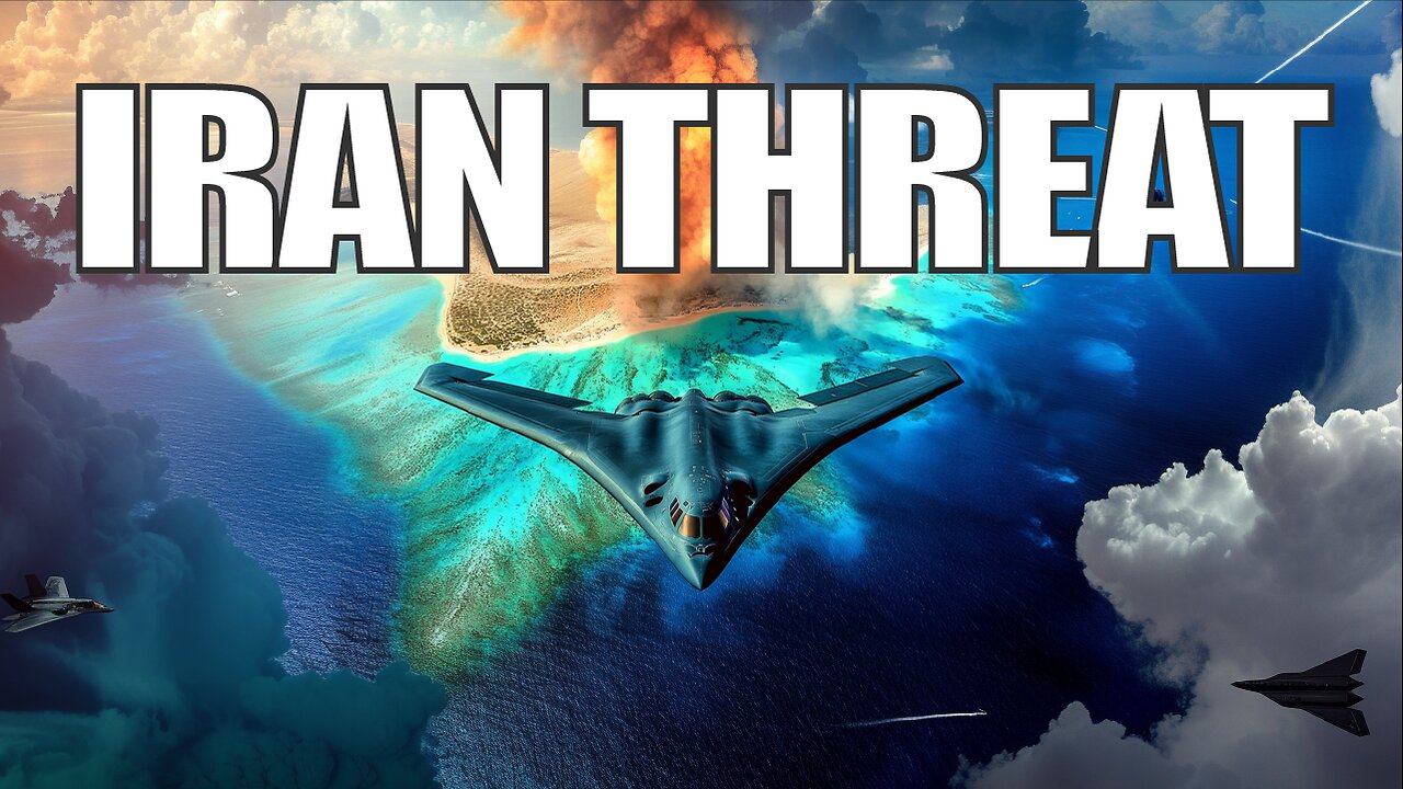 Iran Threatens U.S. Base – Diego Garcia in the Crosshairs - Are We Headed for War?