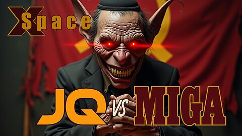 JQ vs MIGA with Truth Teller /// X Space - 5.14.2025