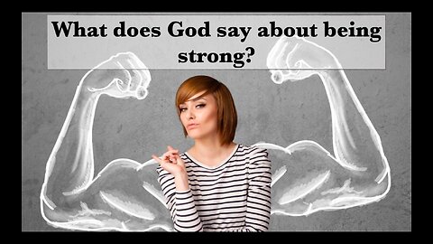 What God Say's about being strong...
