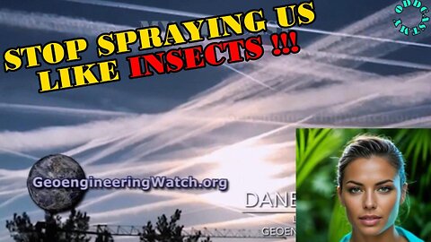 Stop SPRAYING us like INSECTS !!!