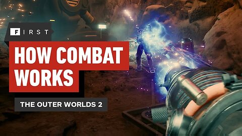 The Outer Worlds 2 - How Combat Works in Obsidian's RPG_FPS Sequel – IGN First
