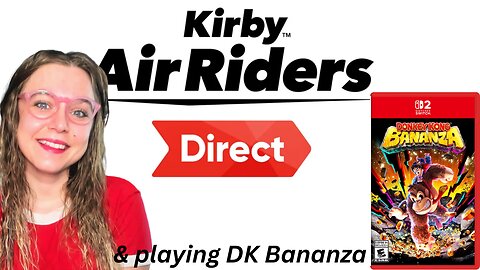 REACTING to Kirby Direct & PLAYING DK Bananza!