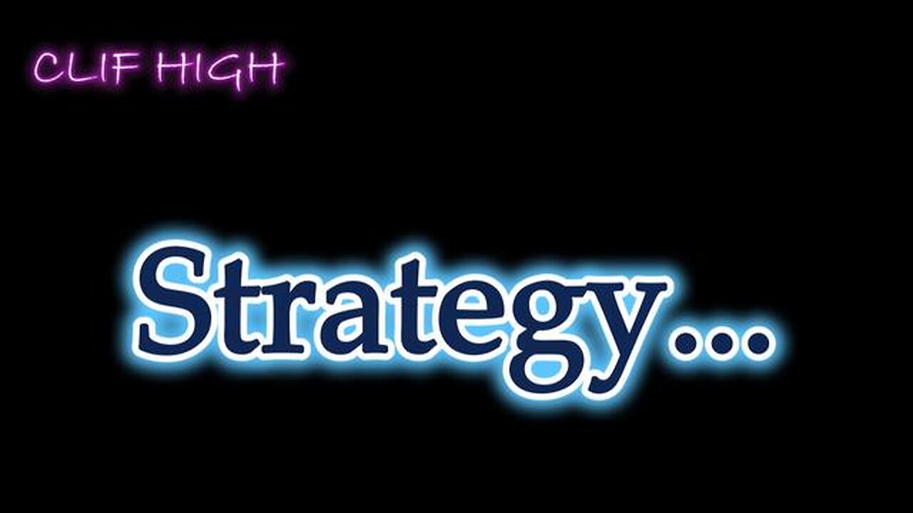 Clif High - Strategy...