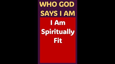 I AM SPIRITUALLY FIT #wordofgod #Jesus #speak #God #strong #care #spirituality #power #fit