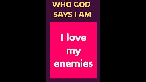 I LOVE MY ENEMIES #wordofgod #love #enemies #walkinspirit #relationship #wisdom #worryfree