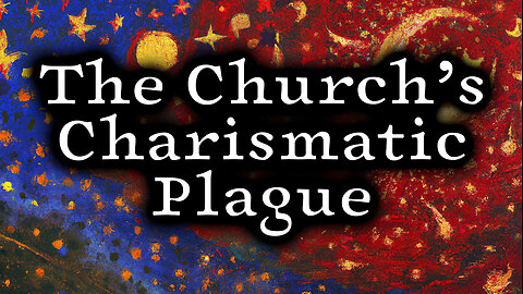 The Church's Charismatic Plague || The Failing Light - Chapter 1