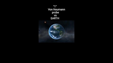 How long can earth hold up against a "SINGLE" Von Neumann probe?