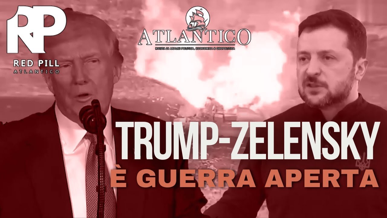 Guerra aperta con Zelensky, cosa vuole Trump? - Red Pill Ep 14