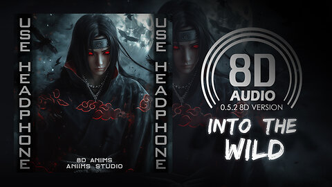 Zack Merci X Arcana - Into The Wild (8D AUDIO) 🎧