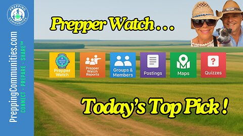 Prepper Watch...Today's Top Pick!