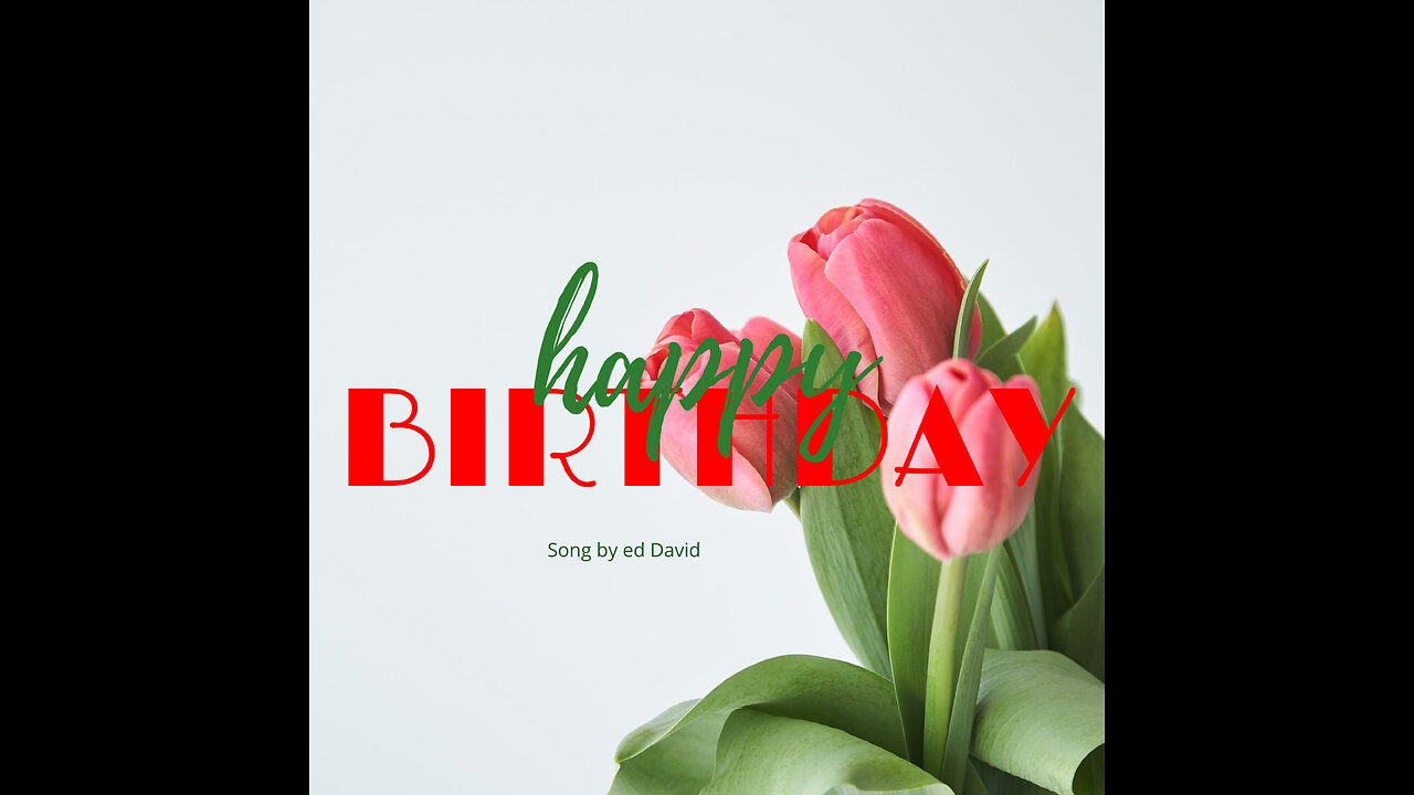 Happy Birthday