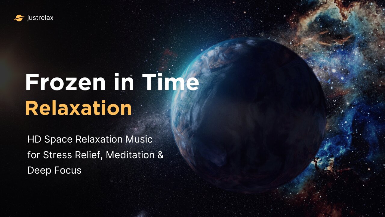 Frozen in Time | HD Space Relaxation Music for Stress Relief, Meditation & Deep Focus