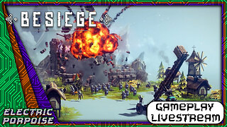 Destroy The Heathens | Besiege | Electric Porpoise Productions LIVE