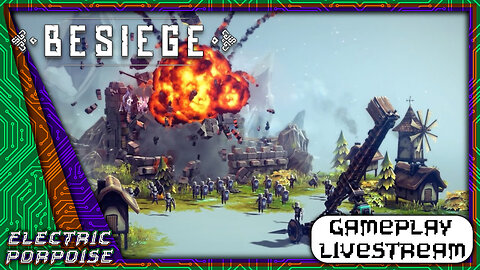 Destroy The Heathens | Besiege | Electric Porpoise Productions LIVE