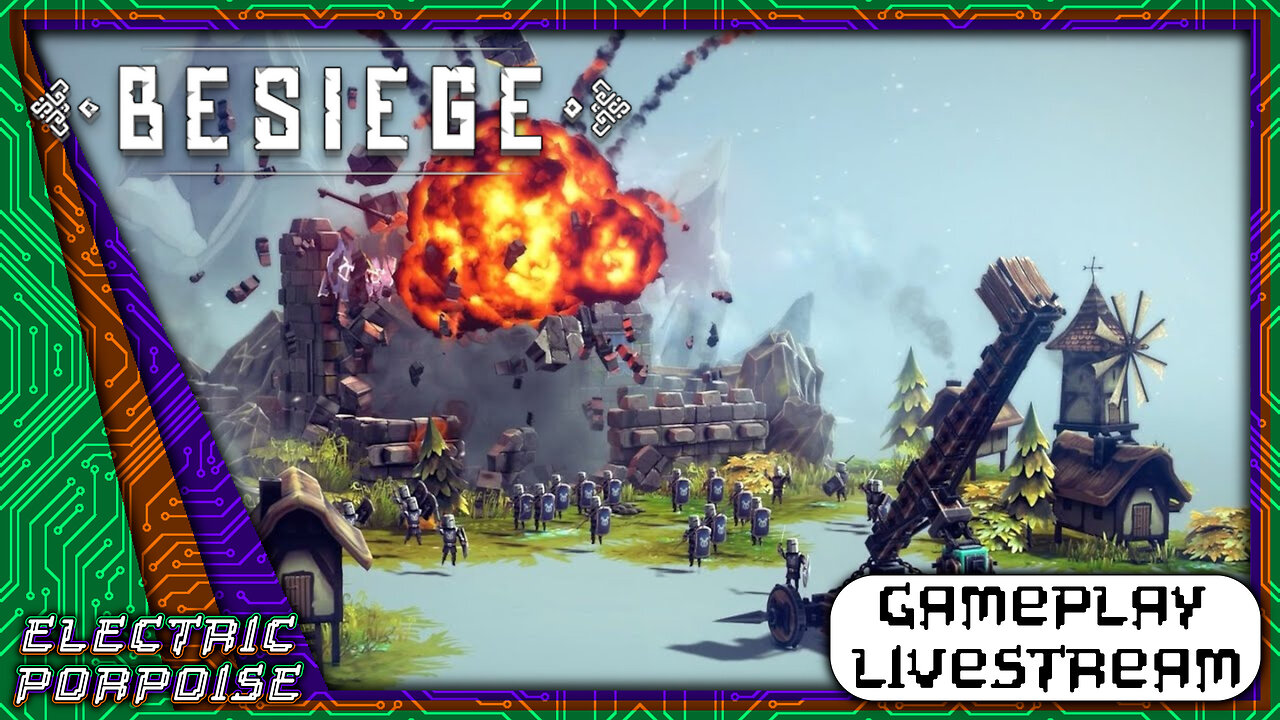 Destroy The Heathens | Besiege | Electric Porpoise Productions LIVE