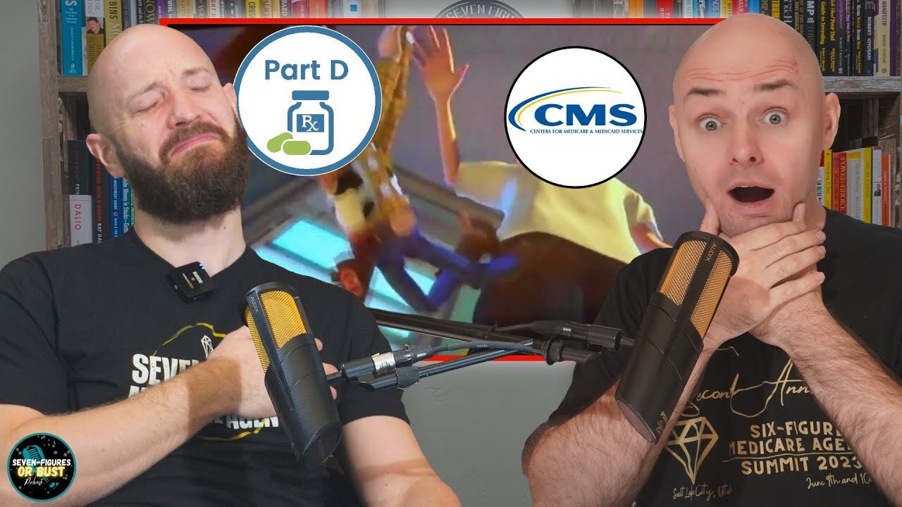 CMS Drops Part-D Update! (Seven Figures Or Bust Ep 130)