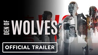 Den of Wolves - Official Pre-Alpha Trailer | Into the Infinite 2025