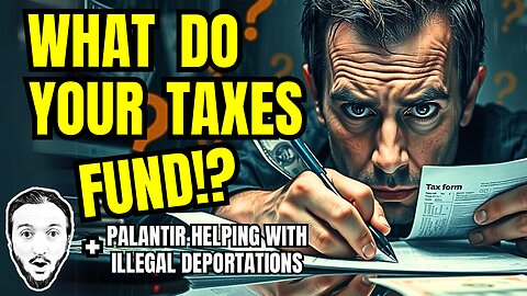 LIVE: How Much of Your Taxes Fund War / Palantir Helping Deport People (& More)