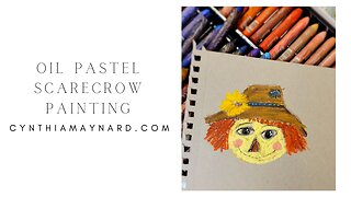 Oil Pastel Scarecrow