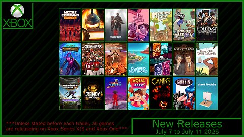 New Xbox Games for July 7 to July 11 2025