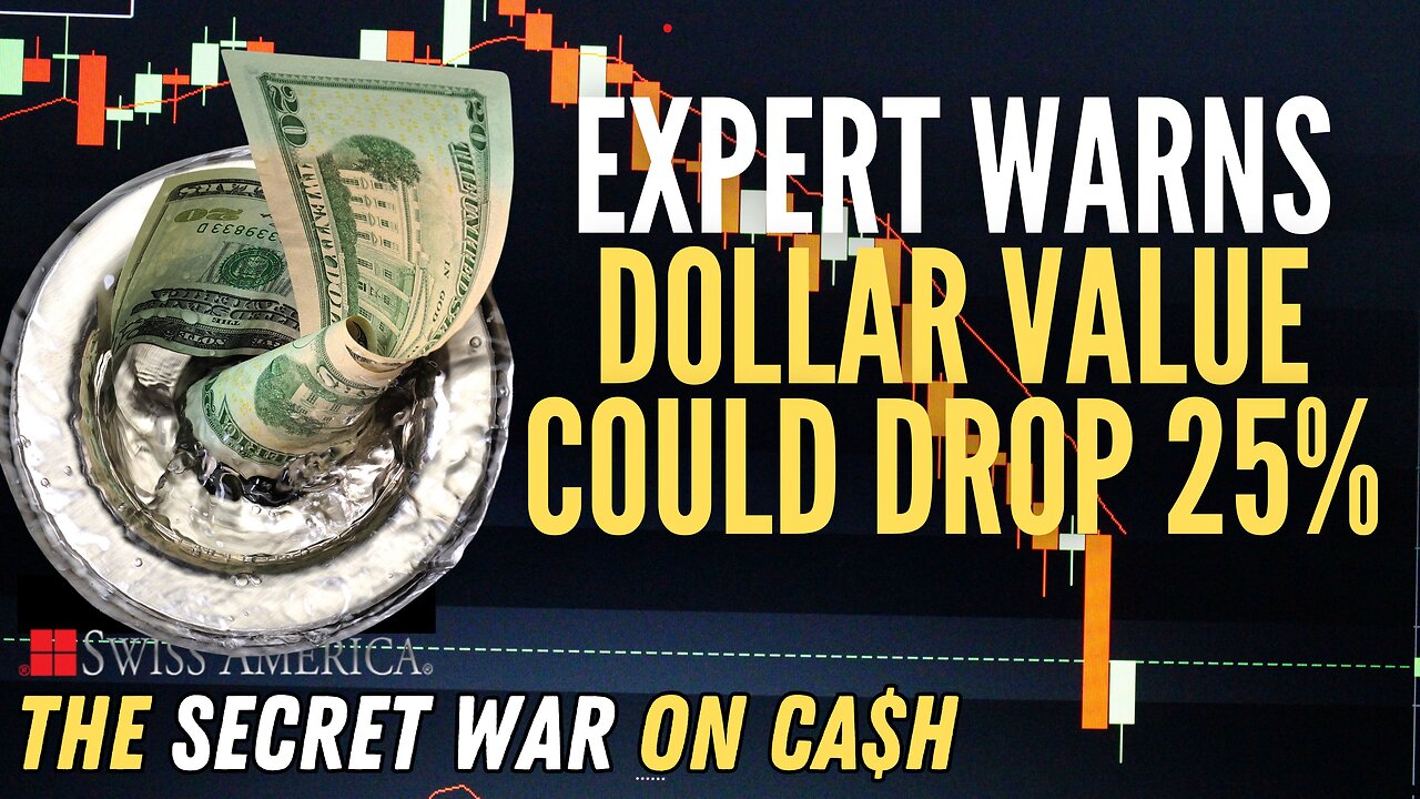 Expert Warns Dollar Value Could Drop 25%