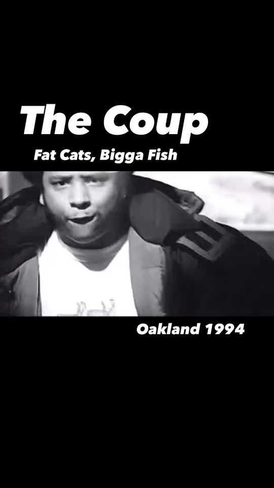 The Coup Fat Cats, Bigga Fish (1994)