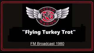 REO Speedwagon - Flying Turkey Trot (Live in Lansing, Michigan 1980) FM Broadcast