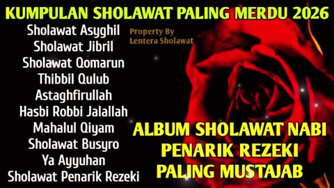 SHOLAWAT NABI MUHAMMAD SAW YANG MERDU _ BAGIAN KE-4