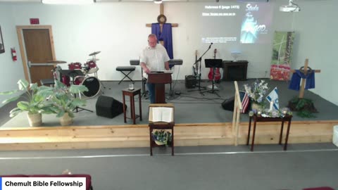 Chemult Bible Fellowship, May 11, 2025. (Hebrews 8:1-6)