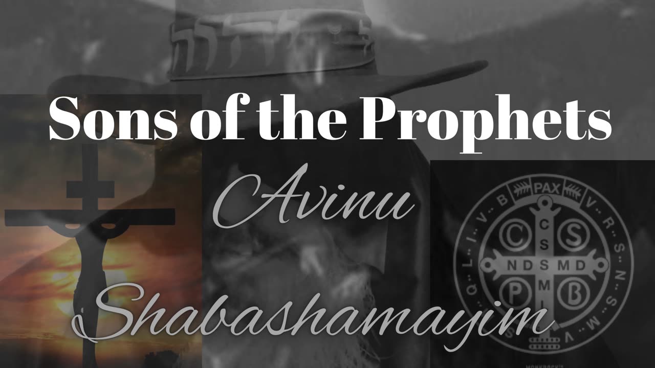 Avinu Shabashamayim - The LORD's Prayer