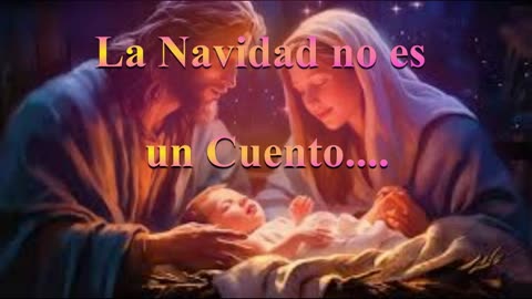 NAVIDAD NO ES UN CUENTO: ES UNA DECLARACIÓN DE DIOS