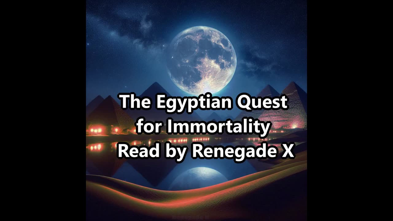 ASMR Bedtime Story: The Egyptian Quest to Immortality read by Renegade X
