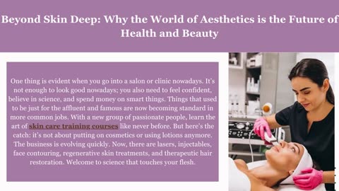 Beyond Skin Deep: Why the World of Aesthetics is the Future of Health and Beauty