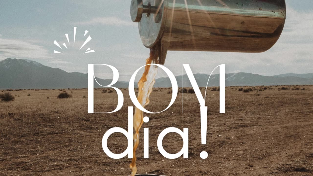Bom dia