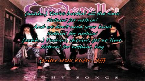 Cinderella - Nothin' For Nothin' {karaoke the rhyme}