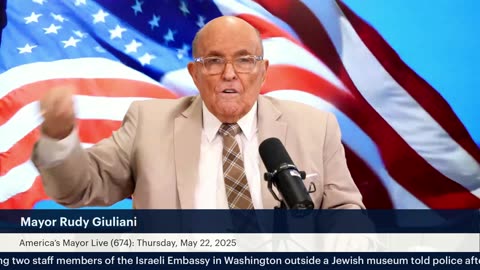America’s Mayor Live (674): Terrorist Kills Two Young Staffers of the Israeli Embassy in Washington