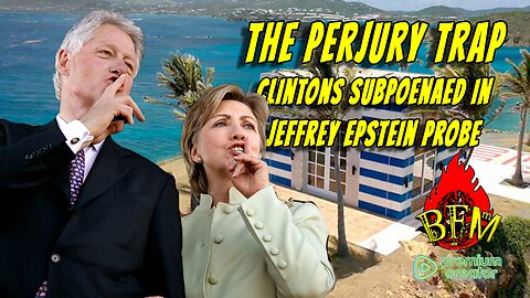 Clinton Subpoena BOMBSHELL: Epstein, Perjury & The Russia Hoax EXPOSED!