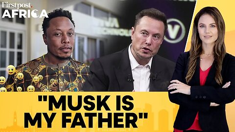 Kenyan Man Claims He is Elon Musk's Son, Social Media Users Debunk His Story | Firstpost Africa