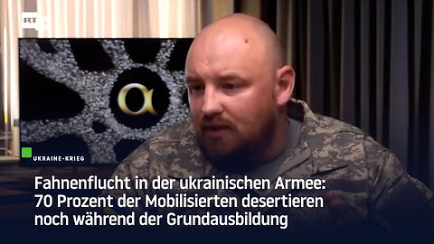 Ukraine: 70 Prozent der Mobilisierten desertieren noch während der Grundausbildung