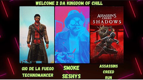 👑 KINGDOM MENU:🥷🏾ASSASSIN VIBES & 🎮GRINDING MO GUILD WARS 2 TONIGHT DILLY DILLY👑