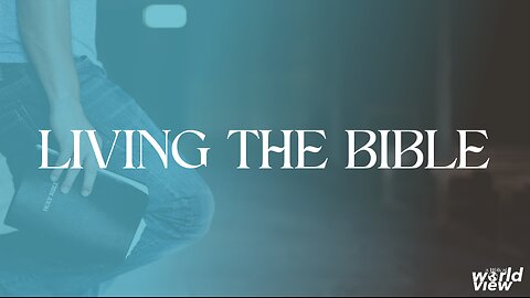 06–01-25 - Living The Bible - Andrew Stensaas