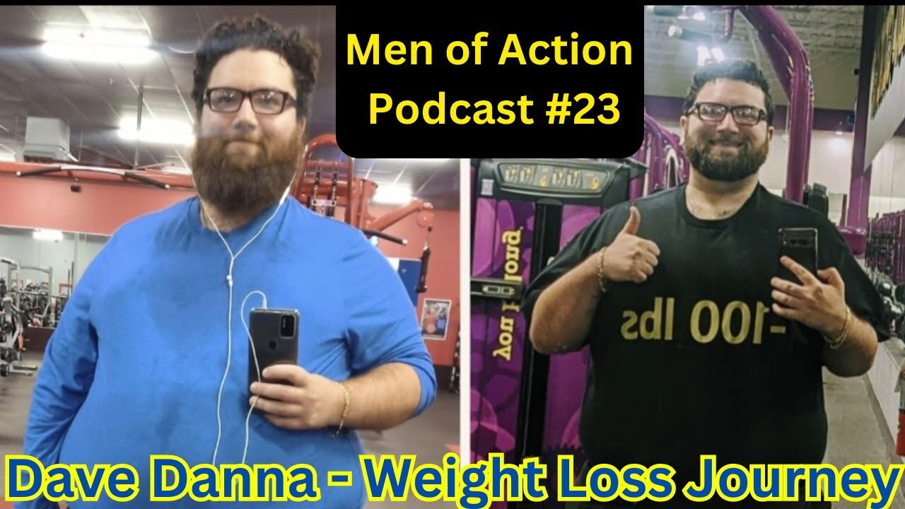 Mens Lifeline Academy Podcast #23 | Dave Danna's - How I Found A Reason To Lose Weight?