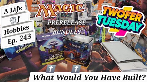 Twofer Tuesday ft. PRERELEASE Bundles of Edge of Eternities & Aetherdrift e243