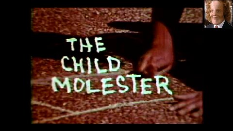 Rockydennis Presents The Child Molester 1960 PSA